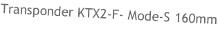 Transponder KTX2-F- Mode-S 160mm